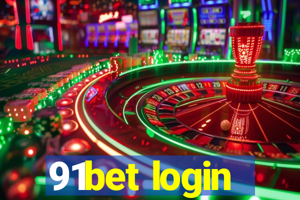 91bet login